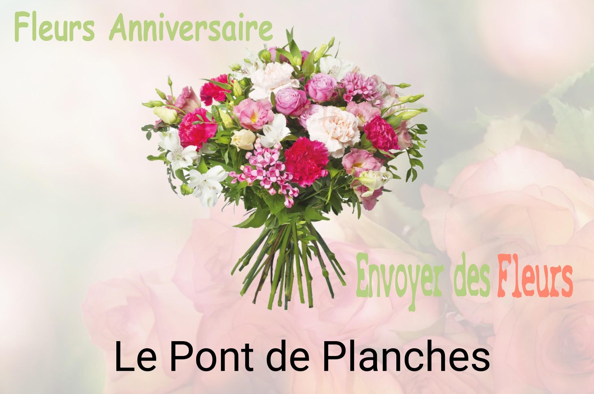 Bouquet de fleurs d’anniversaire livré à Le Pont-de-Planches
